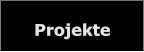 Projekte