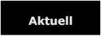 Aktuell