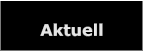Aktuell