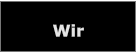 Wir