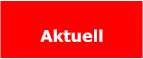 Aktuell