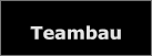 Teambau